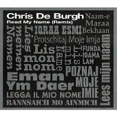 Chris De Burgh Album: “Read My Name (Remix)”
