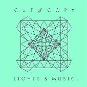 Disco de Cut Copy: “Lights & Music (3-Track Maxi-Single)”