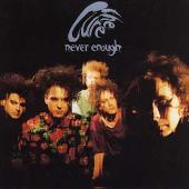 The Cure Album: “Never Enough”