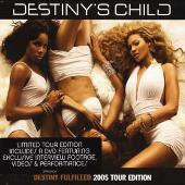 Disco de Destiny's Child: “Destiny Fulfilled (Special Tour Edition)”