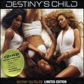 Disco de Destiny's Child: “Destiny Fulfilled [Bonus VCD]”