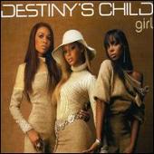 Disco de Destiny's Child: “Girl, Pt. 1”