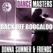Donna Summer Album: “Dance Masters: Back Off Boogaloo”