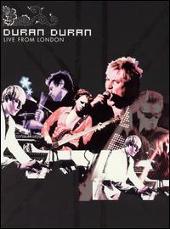 Duran Duran Album: “Live from London [DVD]”