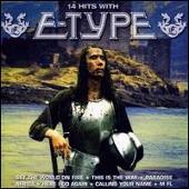 E-Type Album: “14 Hit”