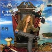 Disco de E-Type: “Eurotopia”