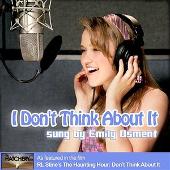 Disco de Emily Osment: “I Don't Think About It (Single)”
