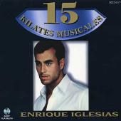 Enrique Iglesias Album: “15 Kilates Musicales”