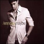 Enrique Iglesias Album: “Maybe [Import CD]”
