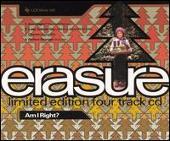 Erasure Album: “Am I Right?/Love to Hate You [Limited Edition Single]”