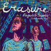 Erasure Album: “Fingers & Thumbs (Cold Summer's Day) [HI-NRG]”