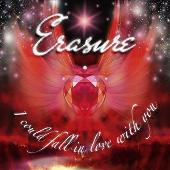 Erasure Album: “I Could Fall In Love With You”