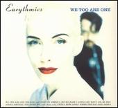Eurythmics Album: “We Too Are One [Bonus Tracks]”