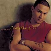 Frankie J Album: “Don't Wanna Try”