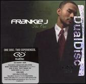 Frankie J Album: “One [DualDisc Bonus Track]”