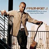 Frankie J Album: “Obsession (No Es Amor)”
