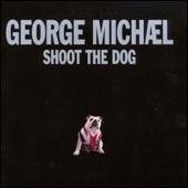 George Michael Album: “Shoot the Dog [Argentina]”