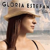 Gloria Estefan Album: “90 Millas”