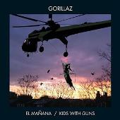 Gorillaz Album: “El Mañana/Kids With Guns”