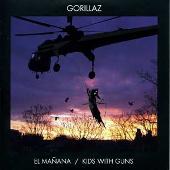 Gorillaz Album: “El Manana/Kids With Guns”