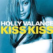 Disco de Holly Valance: “Kiss Kiss”
