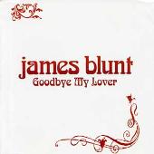 James Blunt Album: “Goodbye My Lover, Pt. 1”