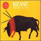 Keane Album: “This Is the Last Time [UK CD]”