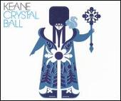 Keane Album: “Crystal Ball [Canada]”