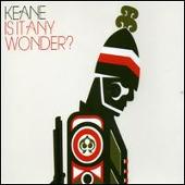 Keane Album: “Is It Any Wonder, Pt. 2”