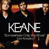 Keane Album: “Somewhere Only We Know (Live @ VH1.com/Live @ MTV.com)”