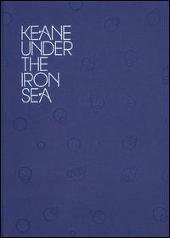 Keane Album: “Under the Iron Sea [Bonus DVD]”