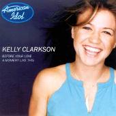 Disco de Kelly Clarkson: “Before Your Love/A Moment Like This”