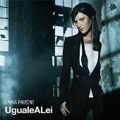 Disco de Laura Pausini: “Uguale A Lei”