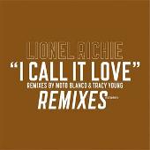 Disco de Lionel Richie: “I Call It Love (Moto Blanco Remix)”