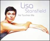 Lisa Stansfield Album: “He Touches Me”