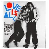 Disco de Love Is All: “Hundred Things Keep Me Up at Night”