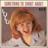 Lulu Album: “Something to Shout About”