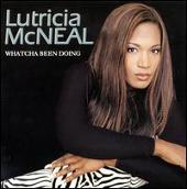 Disco de Lutricia McNeal: “Whatcha Been Doing”