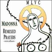 Madonna Album: “Remixed Prayers”