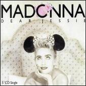 Madonna Album: “Dear Jessie/Til Death”