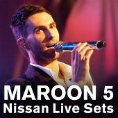 Maroon 5 Album: “Nissan Live Sets: Maroon 5 (Explicit)”