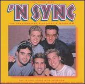 *NSYNC Album: “Unauthorized Biography and Interview”