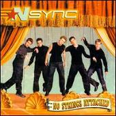 *NSYNC Album: “No Strings Attached [Honduras Bonus Tracks]”