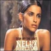 Disco de Nelly Furtado: “Turn Off the Light/I'm Like a Bird”