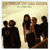 Disco de La Oreja de Van Gogh: “El ÚLtimo Vals”