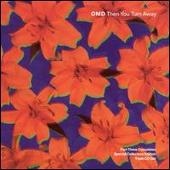 Orchestral Manoeuvres in the Dark Album: “Then You Turn Away”