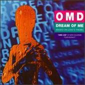 Orchestral Manoeuvres in the Dark Album: “Dream of Me (Based on Love's Theme) [#1]”