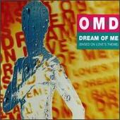 Orchestral Manoeuvres in the Dark Album: “Dream of Me (Based on Love's Theme) [#2]”