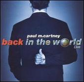 Paul McCartney Album: “Back in the World”