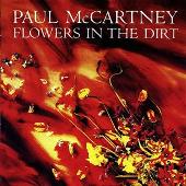 Paul McCartney Album: “The Paul McCartney Collection: Flowers In The Dirt (Remastered) (Bonus Tracks)”